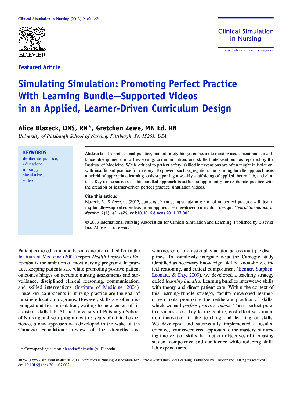 Simulating Simulation: Promoting Perfect Practice With Learning Bundle–Supported Videos in an Applied, Learner-Driven Curriculum Design