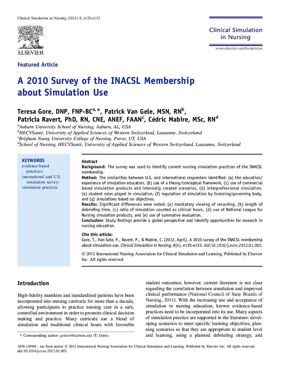 A 2010 Survey of the INACSL Membership about Simulation Use