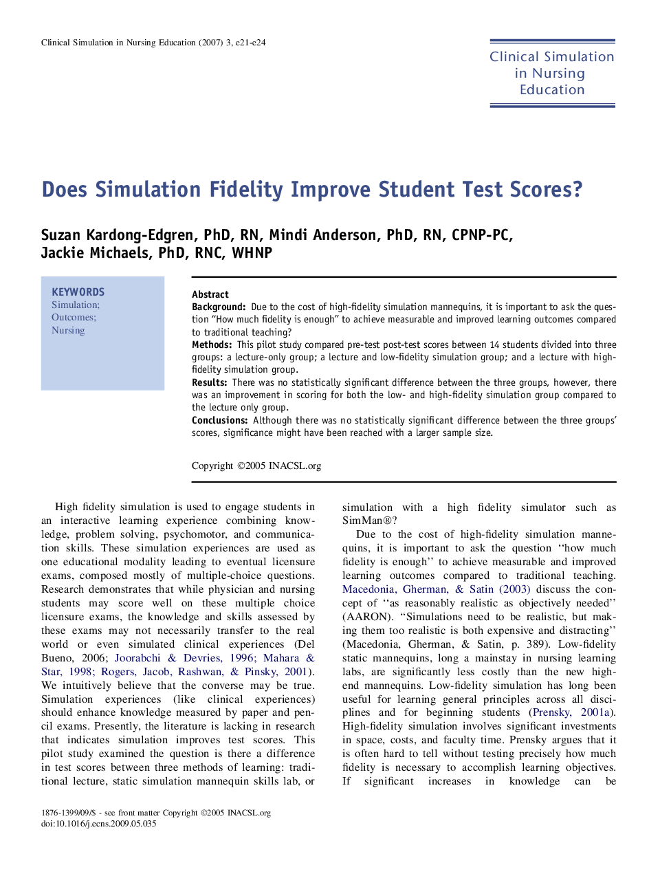Does Simulation Fidelity Improve Student Test Scores?