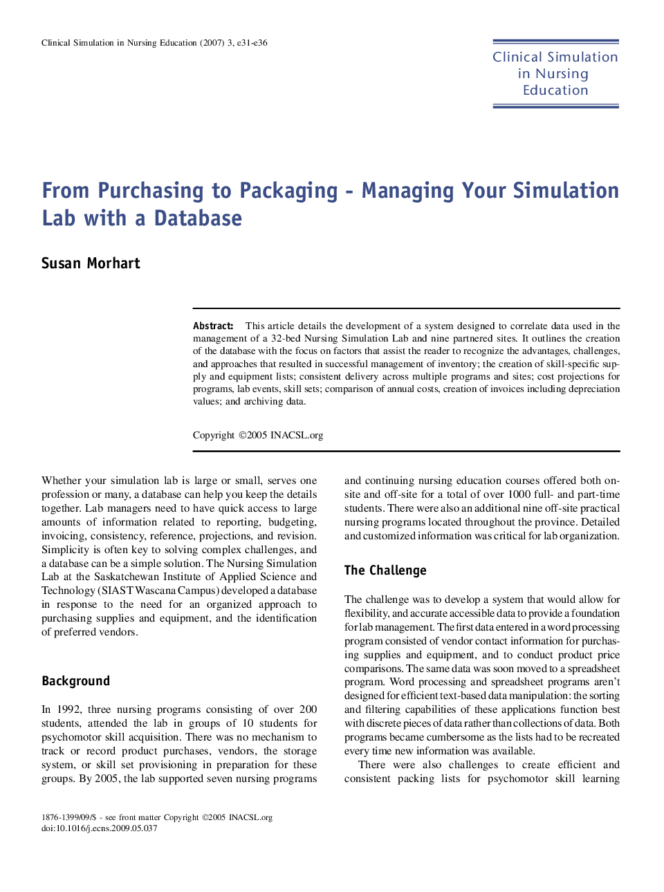From Purchasing to Packaging - Managing Your Simulation Lab with a Database