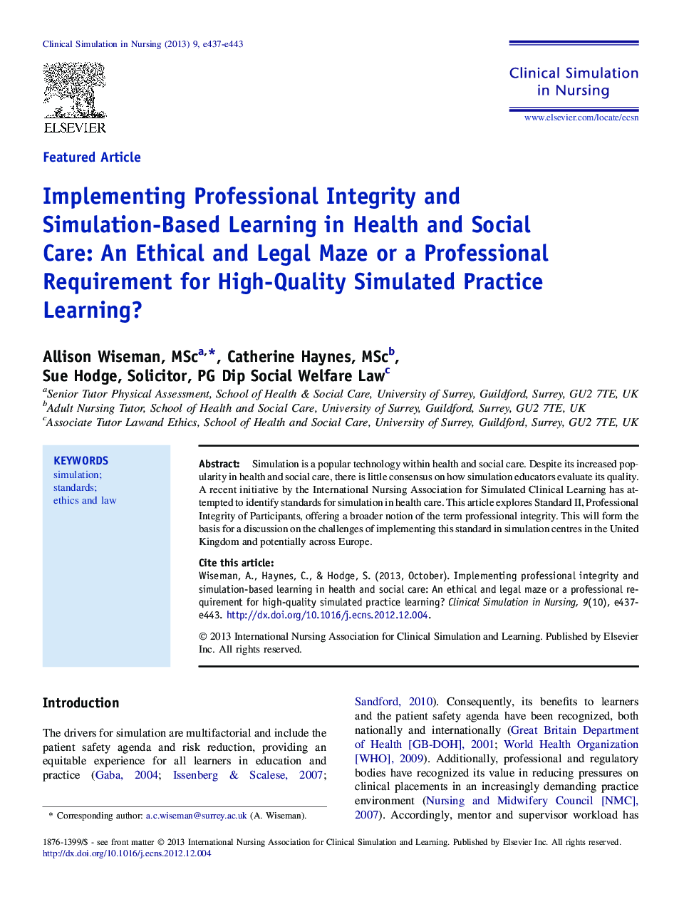 Implementing Professional Integrity and Simulation-Based Learning in Health and Social Care: An Ethical and Legal Maze or a Professional Requirement for High-Quality Simulated Practice Learning?