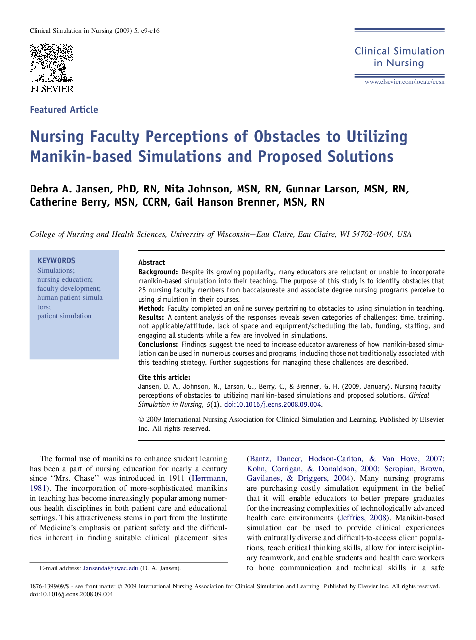 Nursing Faculty Perceptions of Obstacles to Utilizing Manikin-based Simulations and Proposed Solutions 