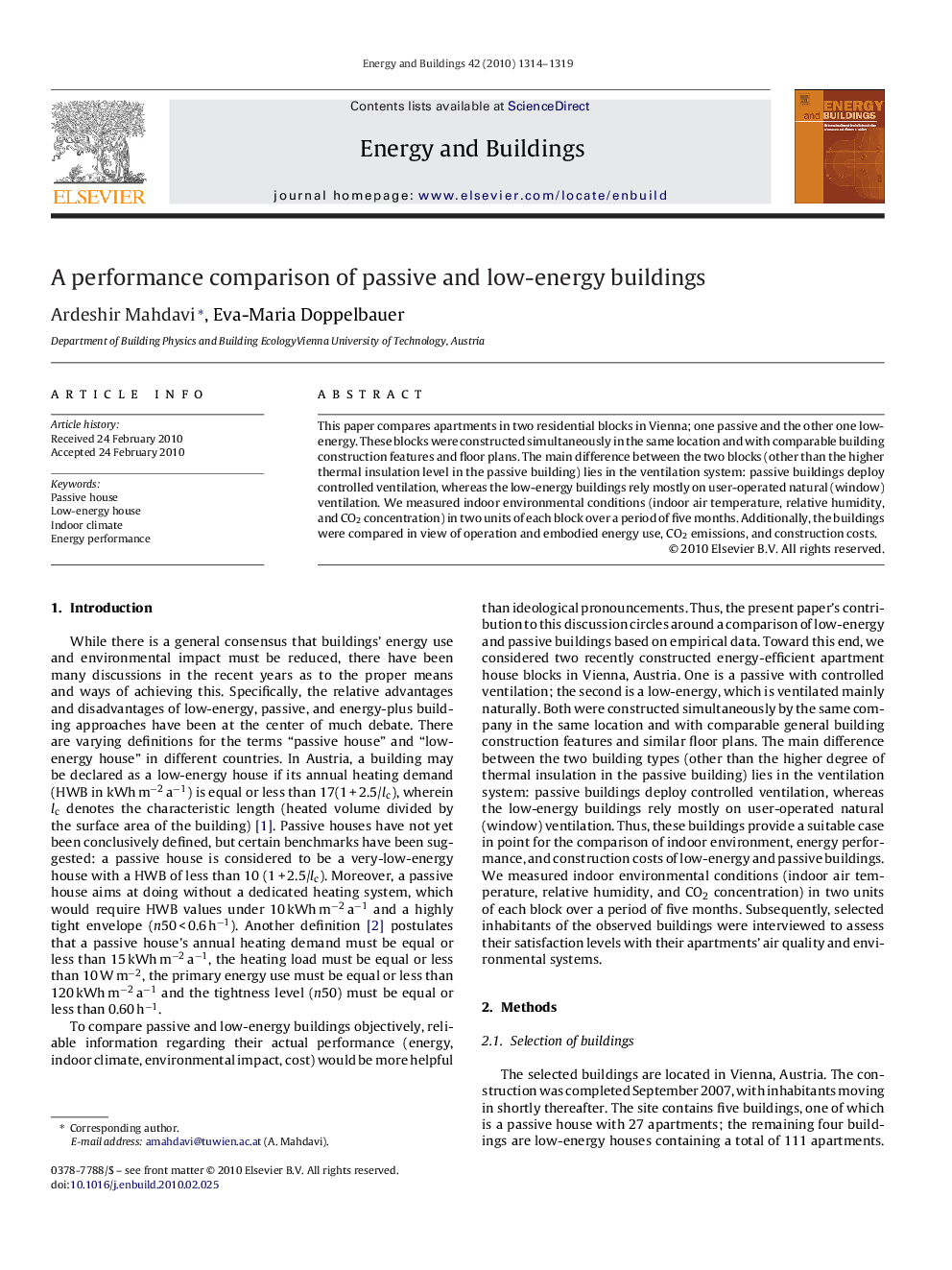 A performance comparison of passive and low-energy buildings