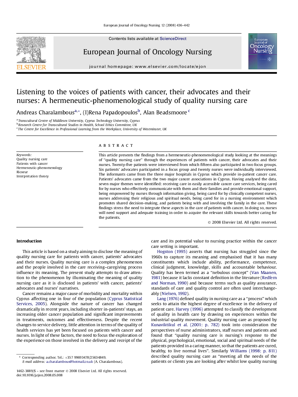 Listening to the voices of patients with cancer, their advocates and their nurses: A hermeneutic-phenomenological study of quality nursing care