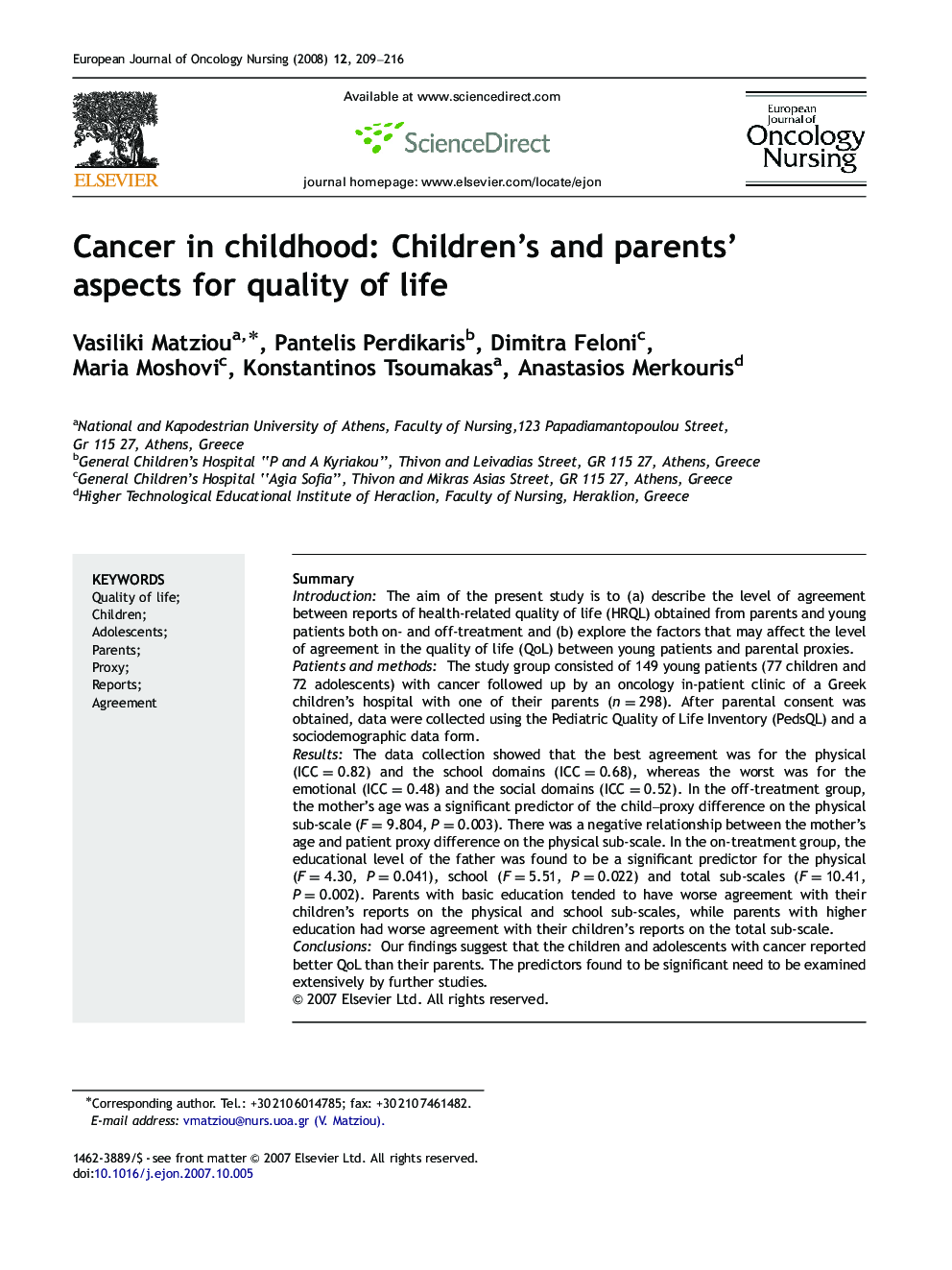 Cancer in childhood: Children's and parents’ aspects for quality of life