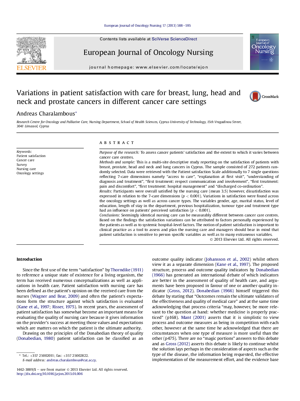 Variations in patient satisfaction with care for breast, lung, head and neck and prostate cancers in different cancer care settings