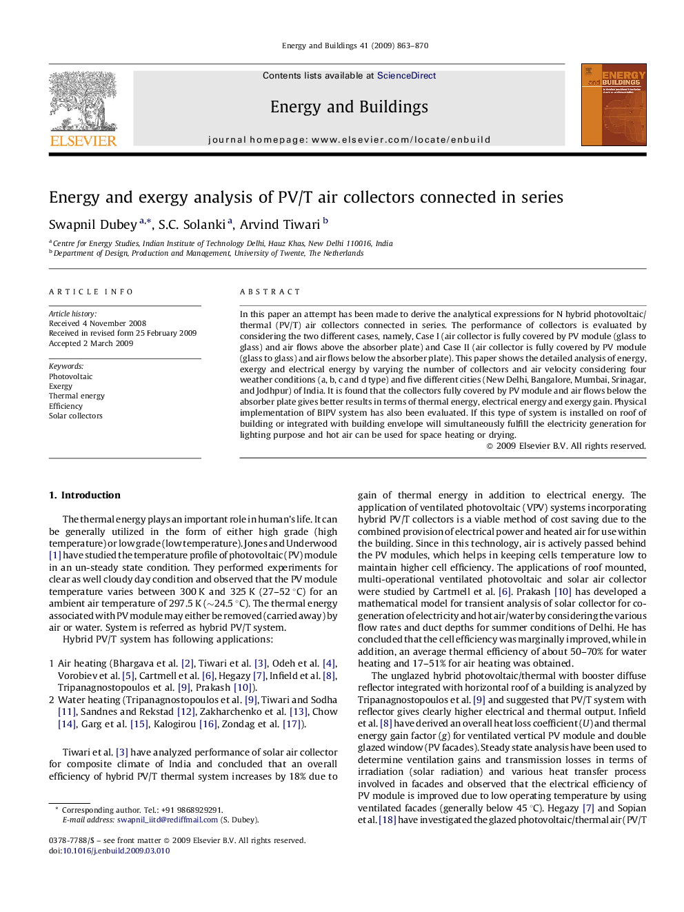 Energy and exergy analysis of PV/T air collectors connected in series