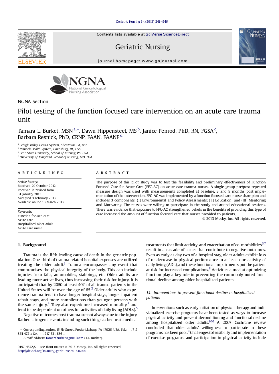 Pilot testing of the function focused care intervention on an acute care trauma unit