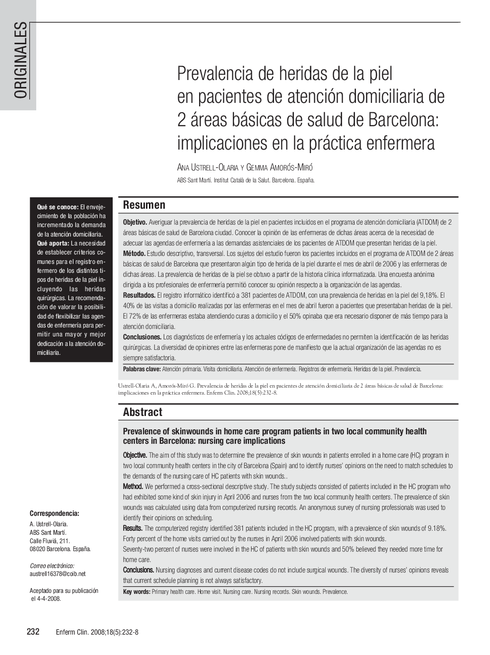 Prevalencia de heridas de la piel en pacientes de atención domiciliaria de 2 áreas básicas de salud de Barcelona: implicaciones en la práctica enfermera
