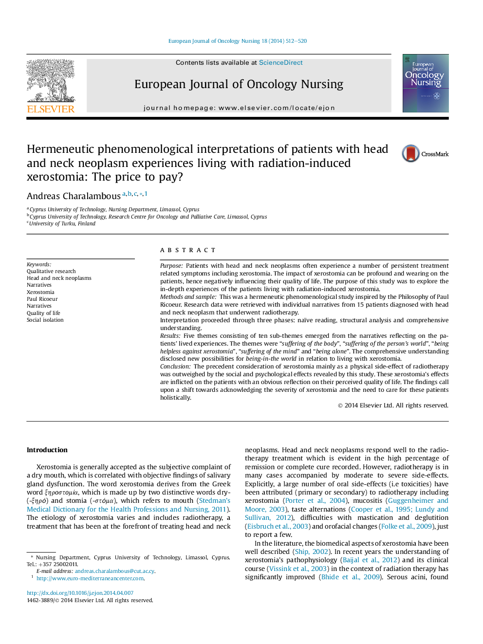 Hermeneutic phenomenological interpretations of patients with head and neck neoplasm experiences living with radiation-induced xerostomia: The price to pay?