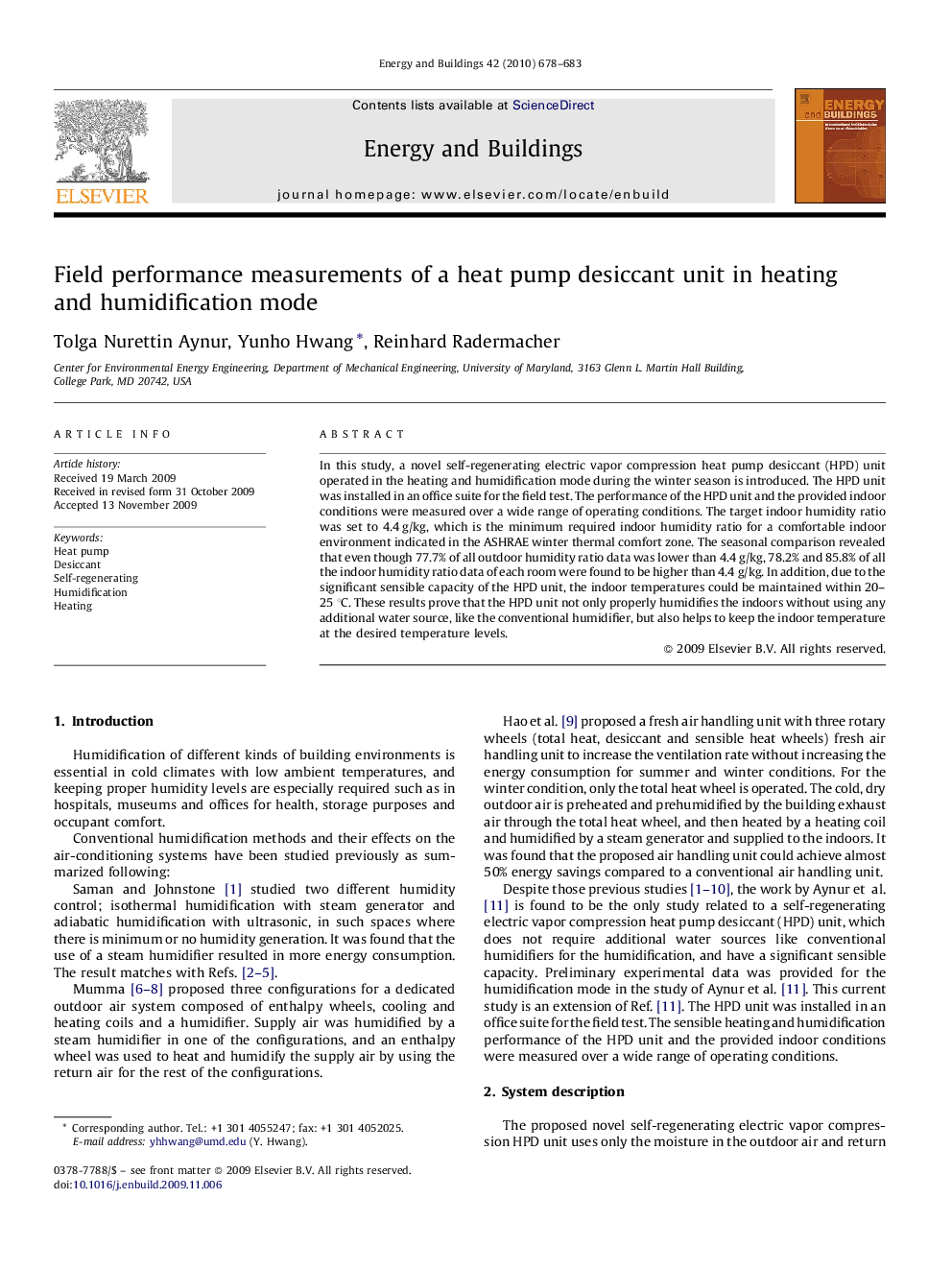 Field performance measurements of a heat pump desiccant unit in heating and humidification mode