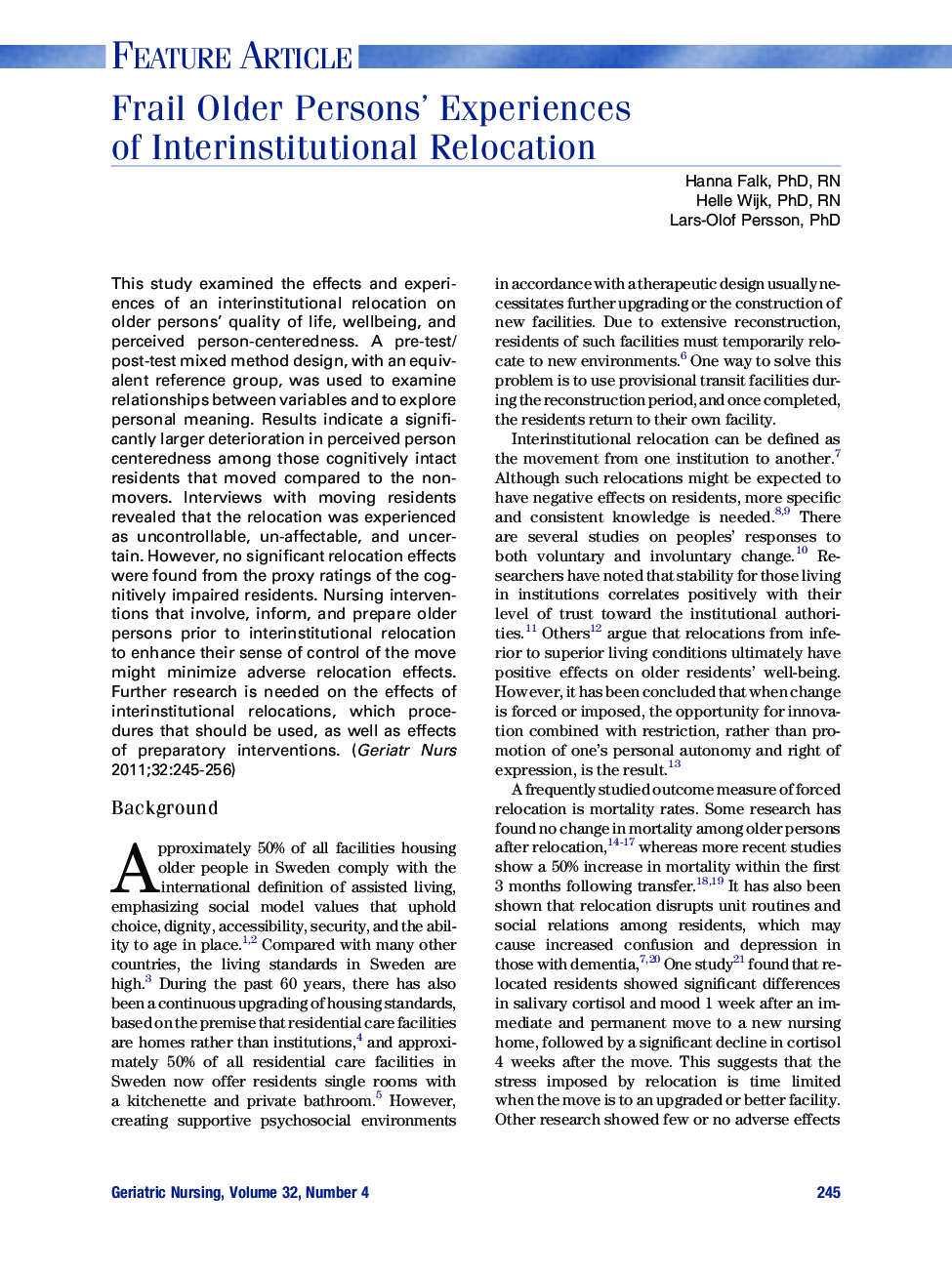 عکس صفحه اول مقاله: Frail Older Persons' Experiences of Interinstitutional Relocation Frail Older Persons' Experiences of Interinstitutional Relocation