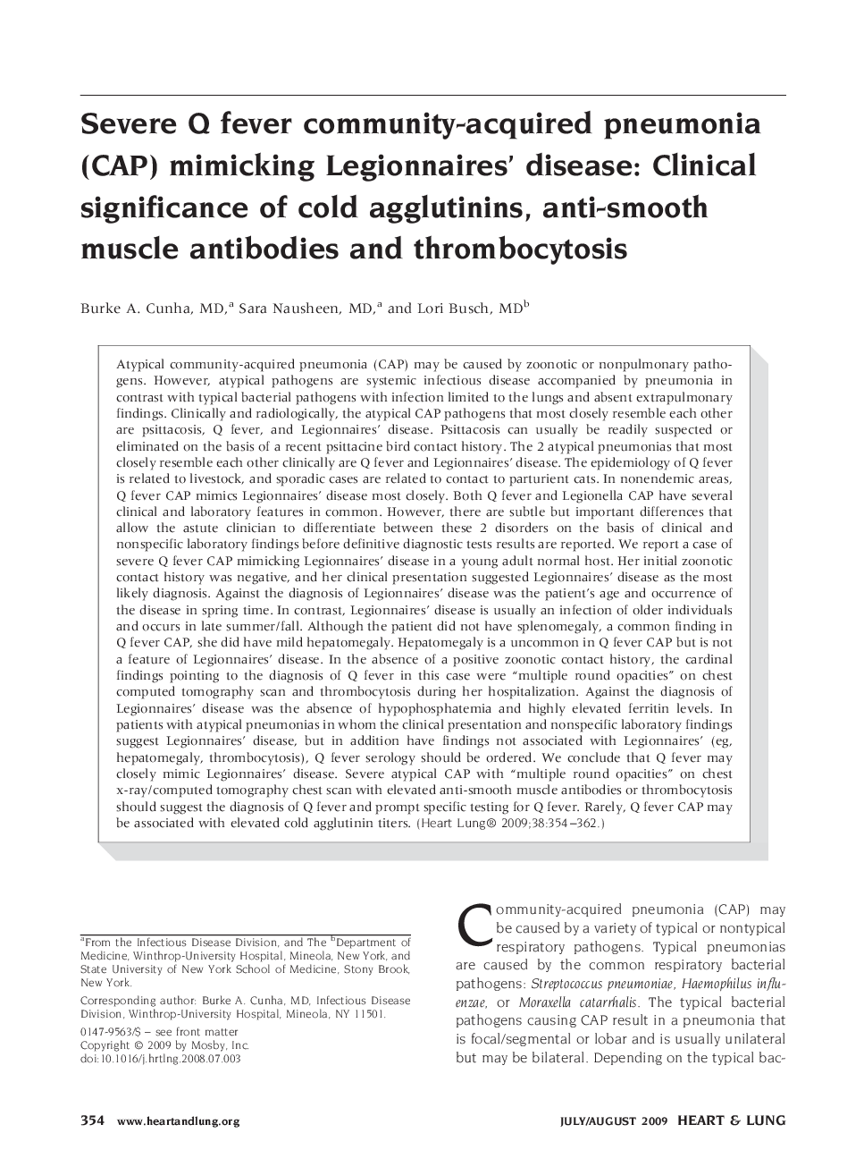 Severe Q fever community-acquired pneumonia (CAP) mimicking Legionnaires' disease: Clinical significance of cold agglutinins, anti-smooth muscle antibodies and thrombocytosis