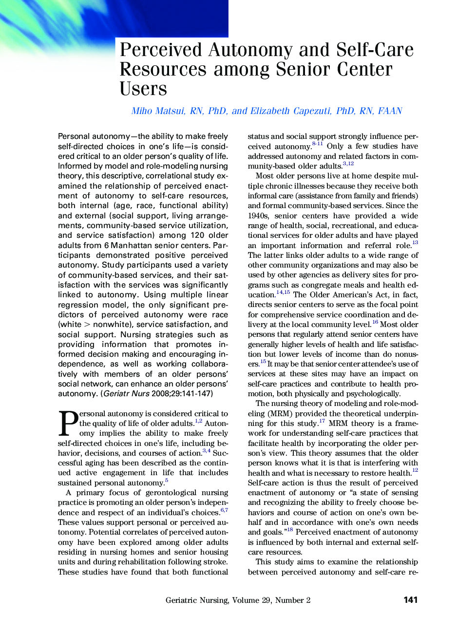 Perceived Autonomy and Self-Care Resources among Senior Center Users