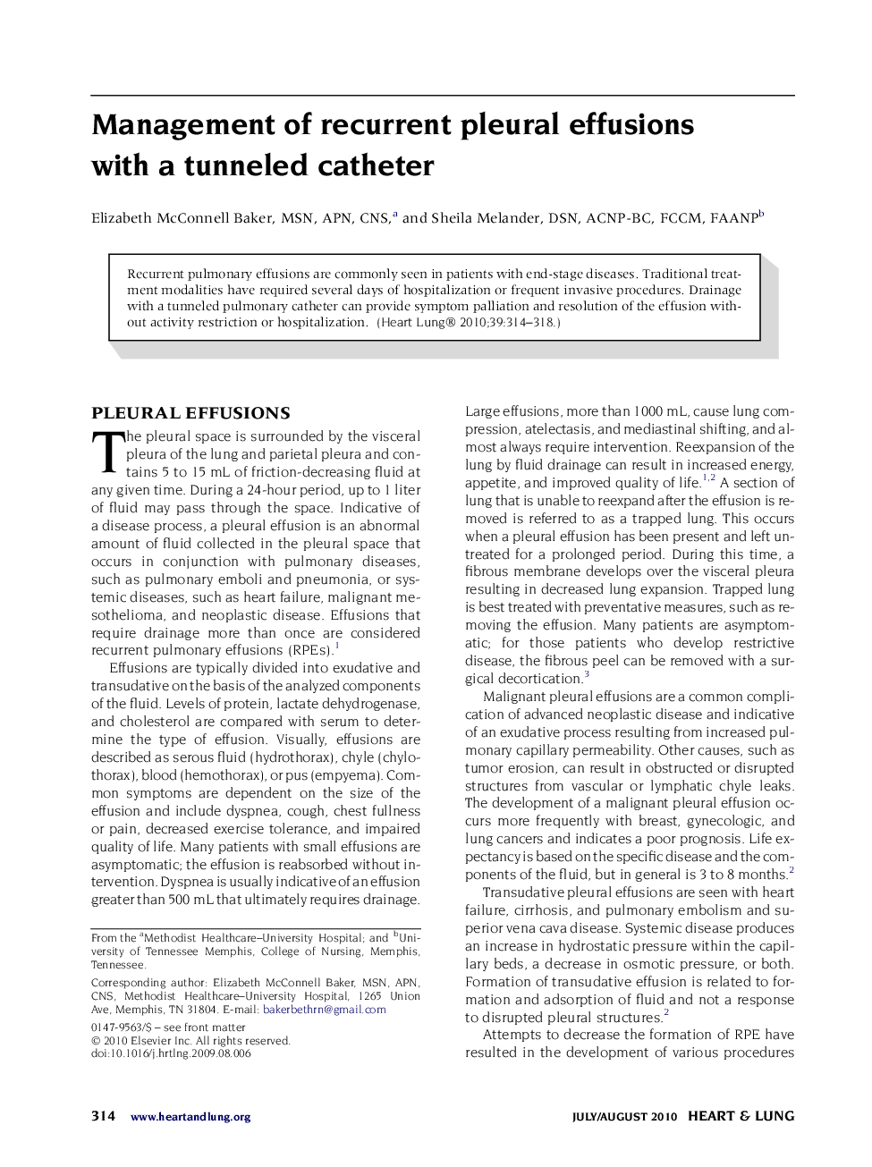 Management of recurrent pleural effusions with a tunneled catheter