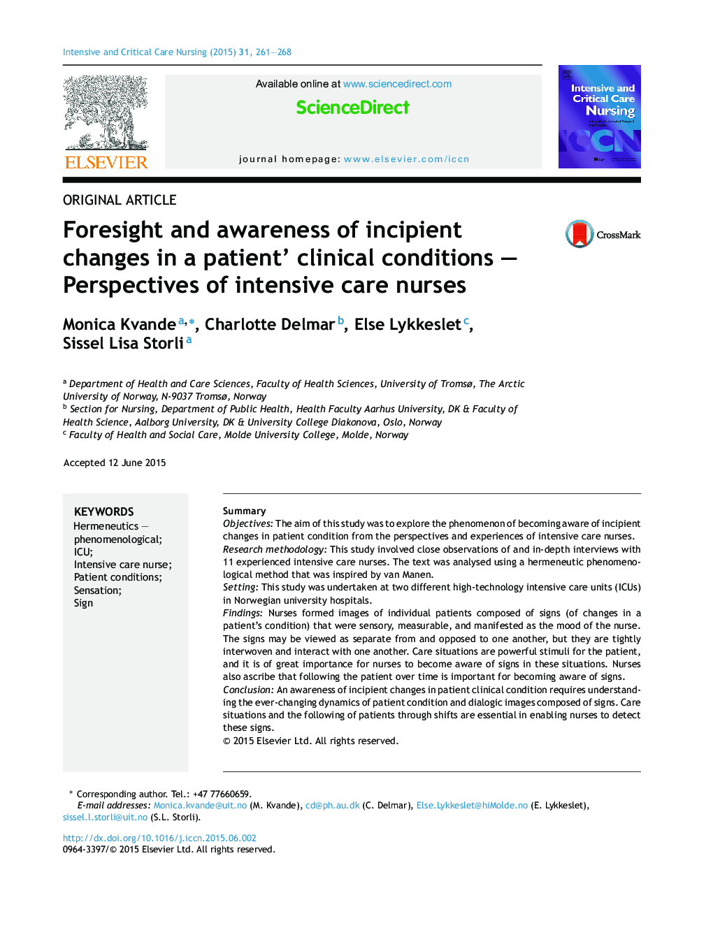 پیش بینی و آگاهی از تغییرات اولیه در شرایط بالینی بیمار؛ چشم انداز پرستاران مراقبت های ویژه
