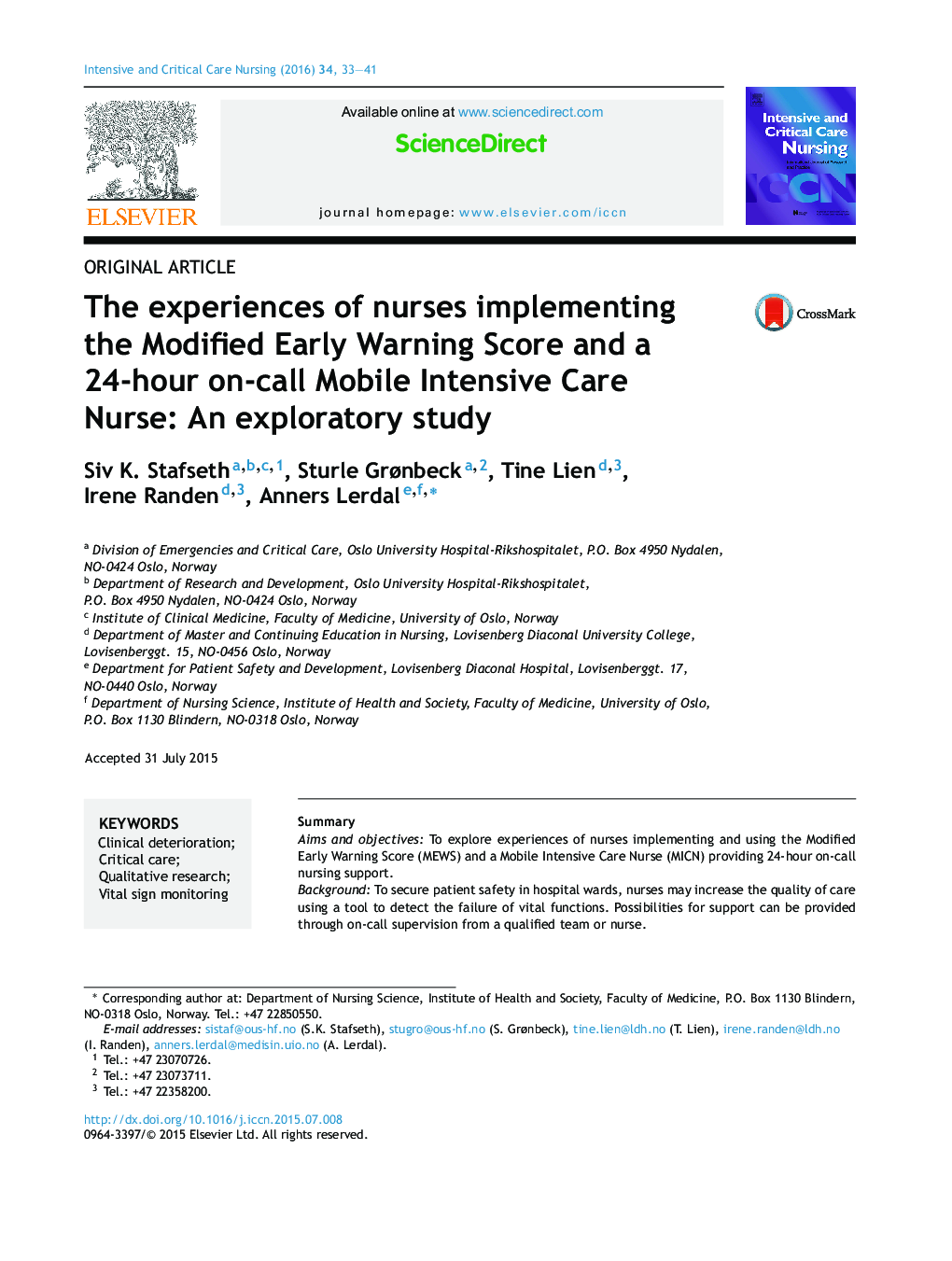 The experiences of nurses implementing the Modified Early Warning Score and a 24-hour on-call Mobile Intensive Care Nurse: An exploratory study
