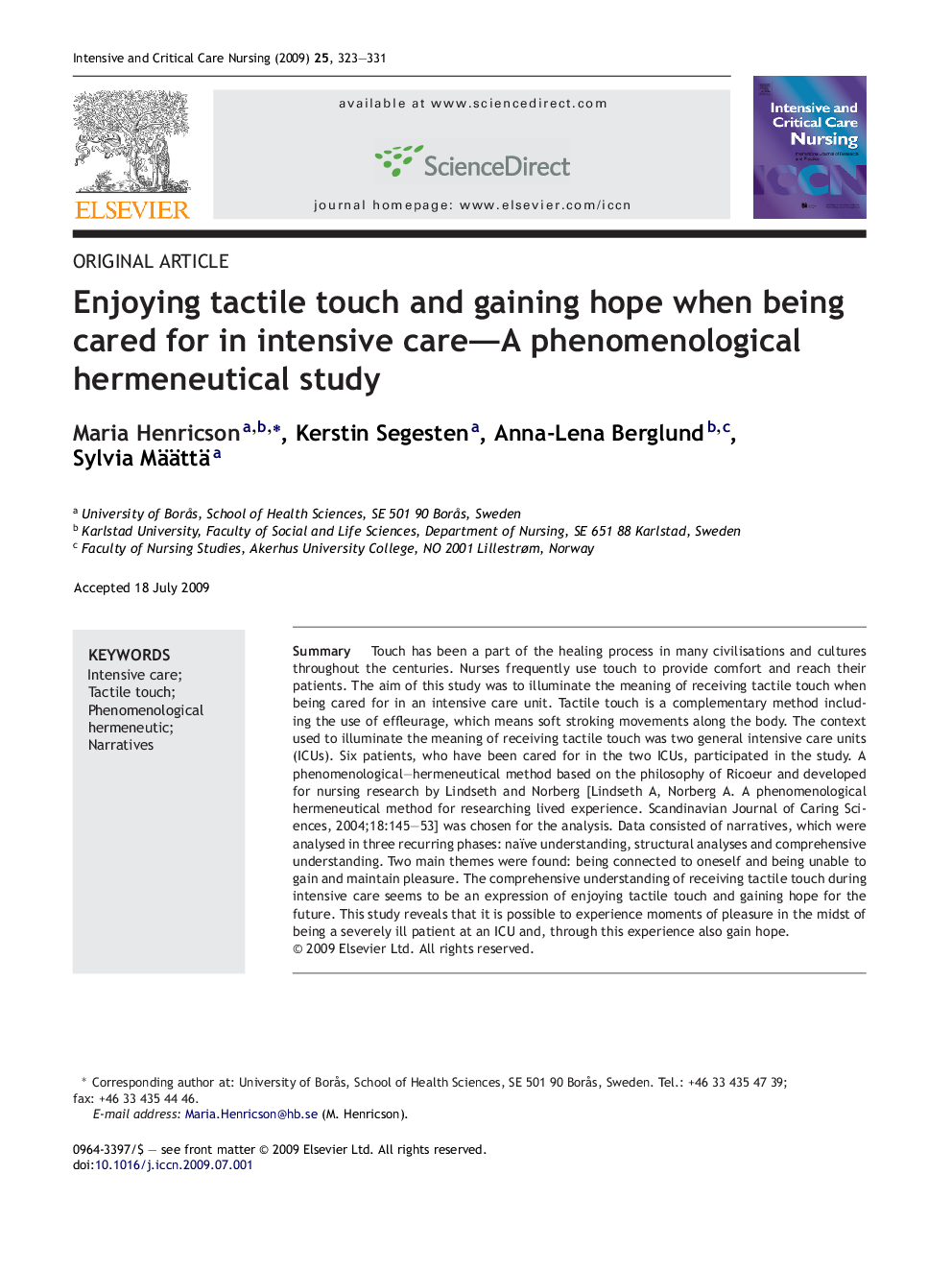 Enjoying tactile touch and gaining hope when being cared for in intensive care—A phenomenological hermeneutical study