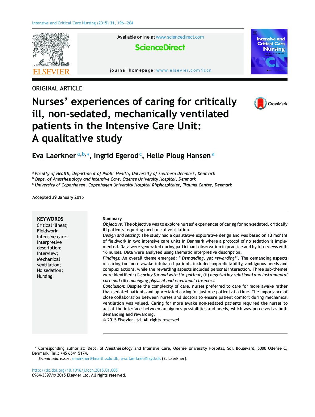 Nurses’ experiences of caring for critically ill, non-sedated, mechanically ventilated patients in the Intensive Care Unit: A qualitative study