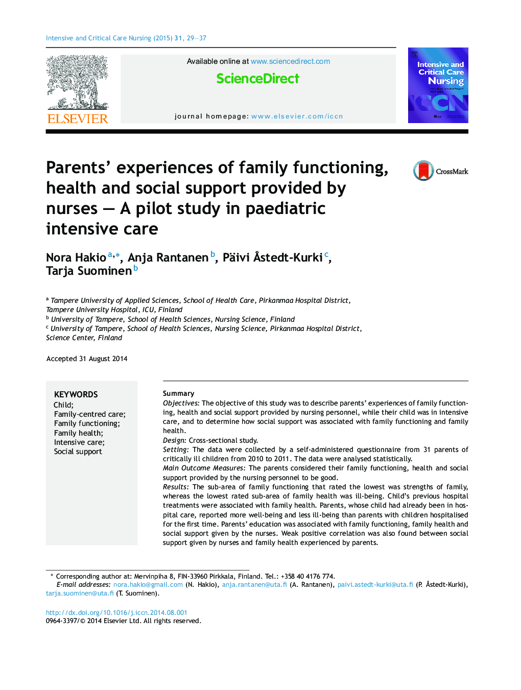 تجربیات والدین از عملکرد خانواده، حمایت بهداشت و اجتماعی توسط پرستاران؛ یک مطالعه آزمایشی در مراقبت‌های ویژه کودکان