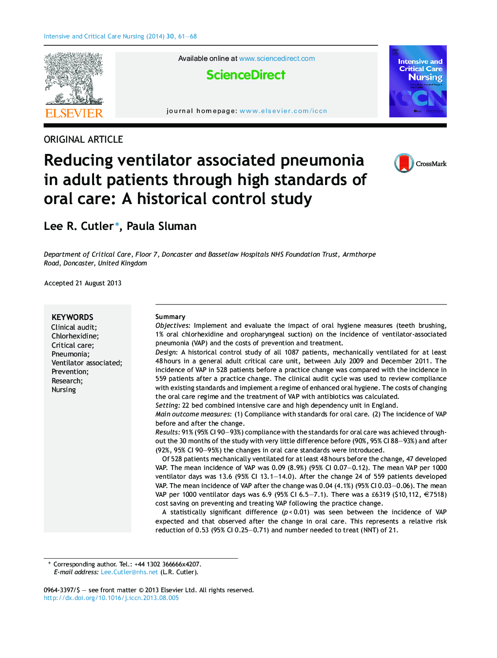 Reducing ventilator associated pneumonia in adult patients through high standards of oral care: A historical control study