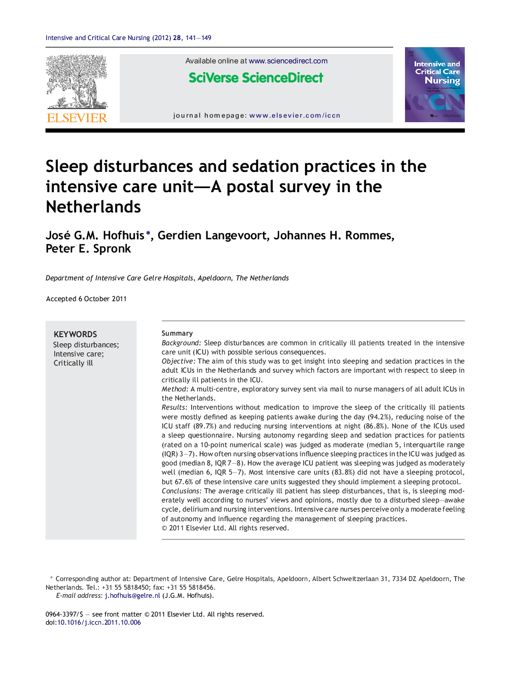 Sleep disturbances and sedation practices in the intensive care unit—A postal survey in the Netherlands