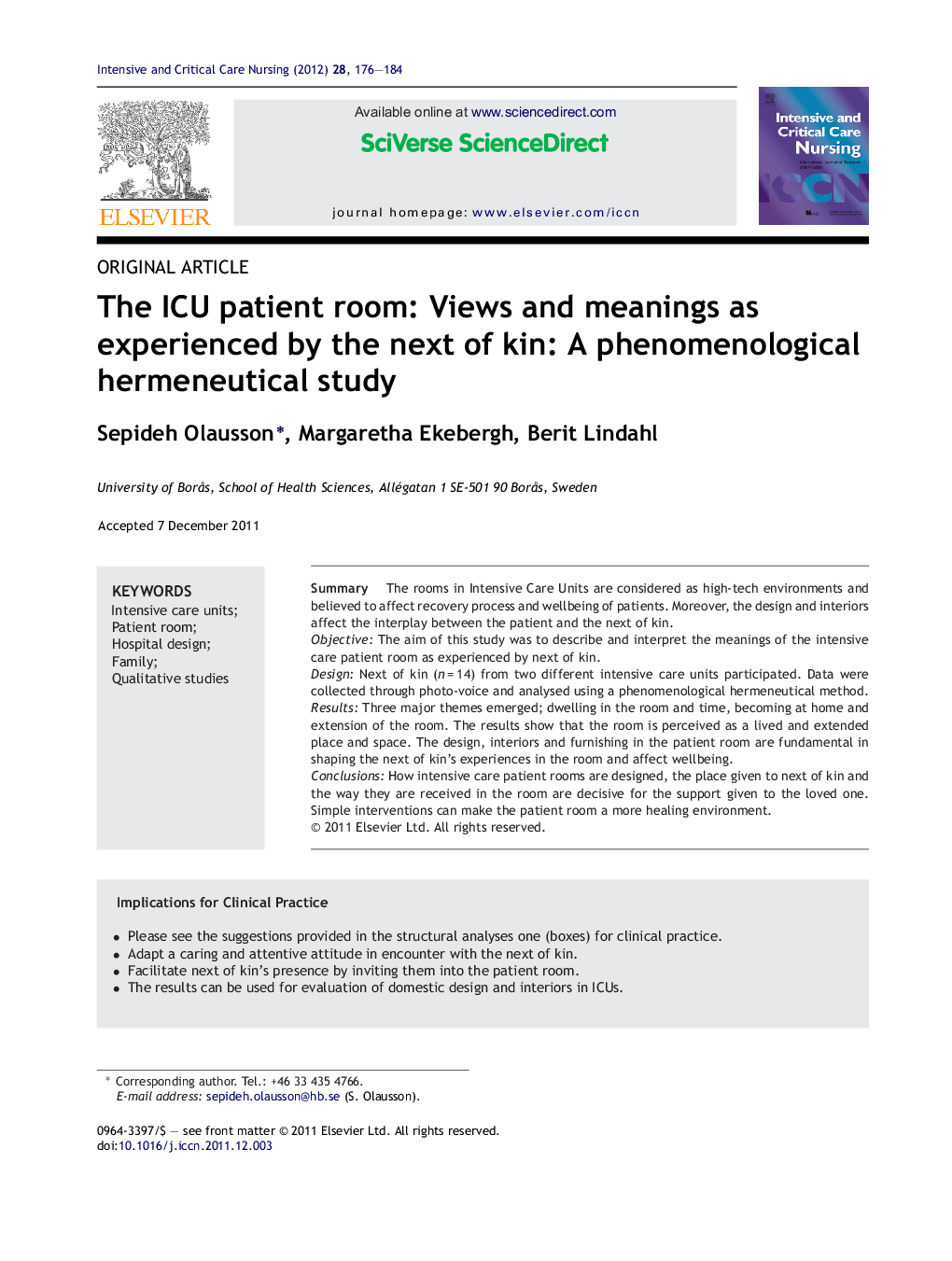 The ICU patient room: Views and meanings as experienced by the next of kin: A phenomenological hermeneutical study