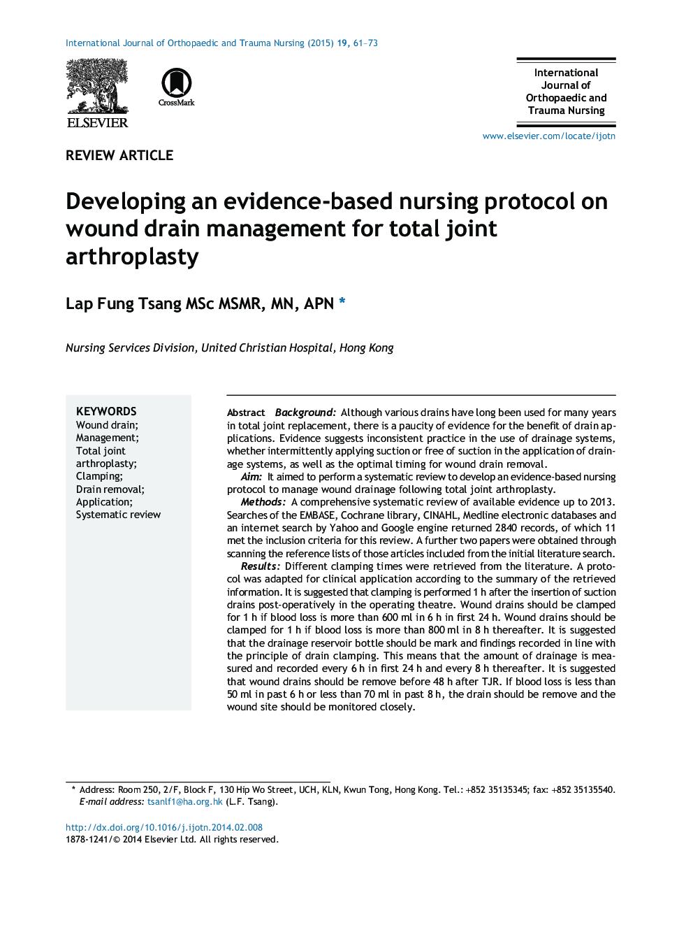 Developing an evidence-based nursing protocol on wound drain management for total joint arthroplasty