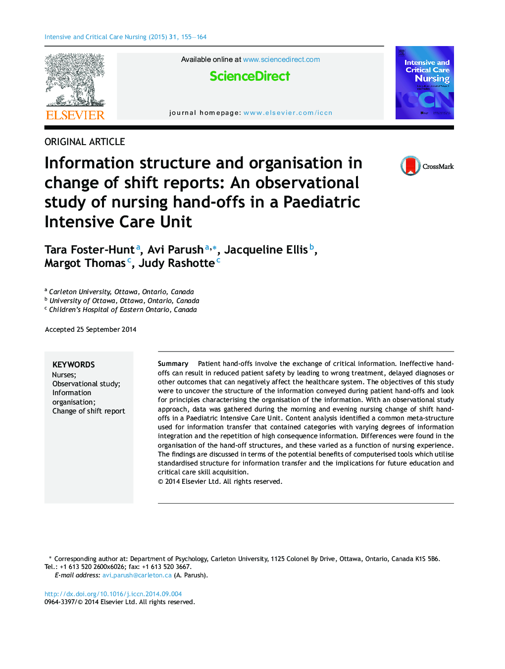 ساختار و سازمان اطلاعات در تغییر گزارش های تغییر: یک مطالعه مشاهده ای از دست اندرکاران پرستاری در واحد مراقبت های ویژه کودکان