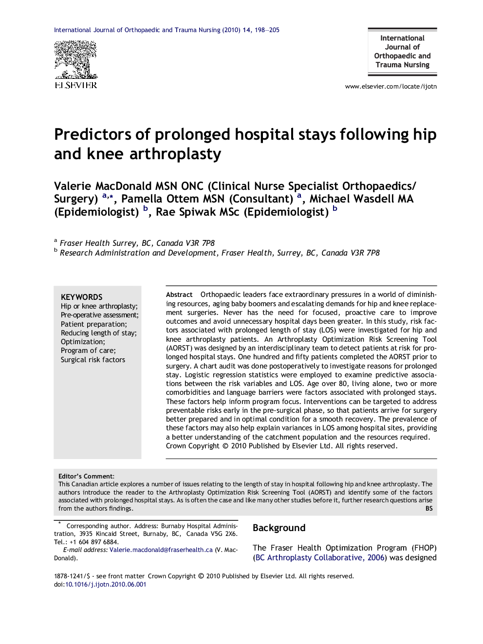 Predictors of prolonged hospital stays following hip and knee arthroplasty