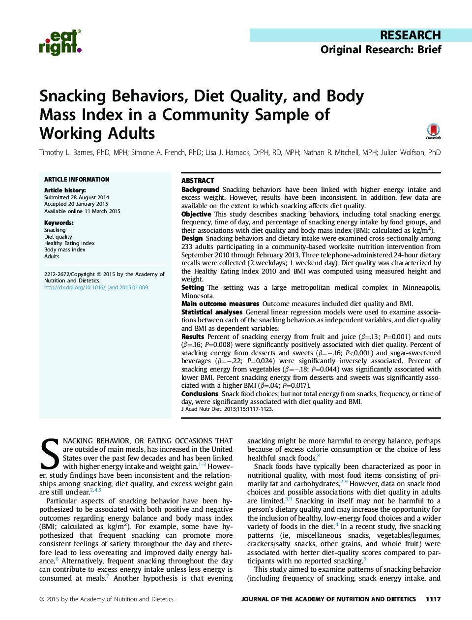 Snacking Behaviors, Diet Quality, and Body Mass Index in a Community Sample of Working Adults 