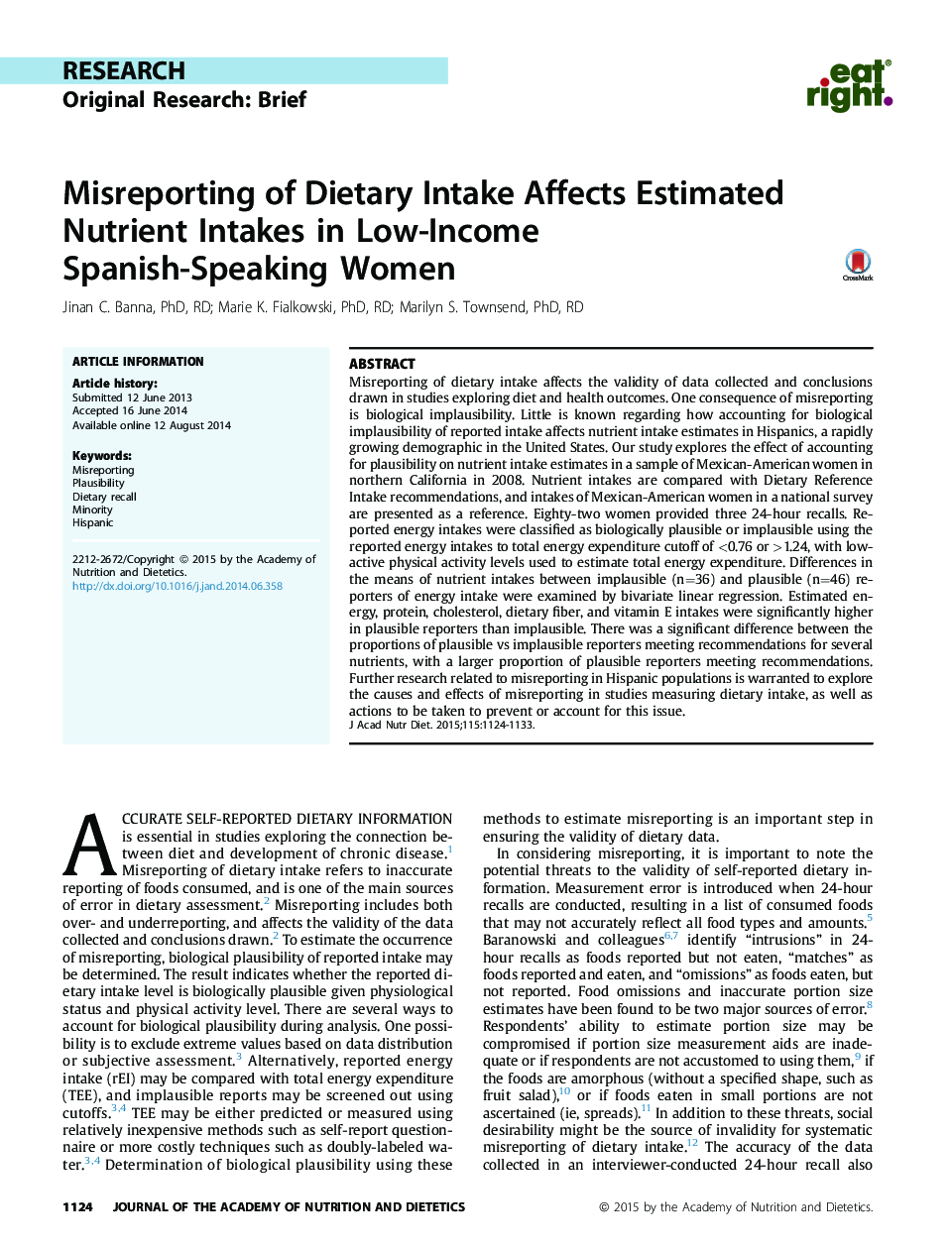 Misreporting of Dietary Intake Affects Estimated Nutrient Intakes in Low-Income Spanish-Speaking Women 