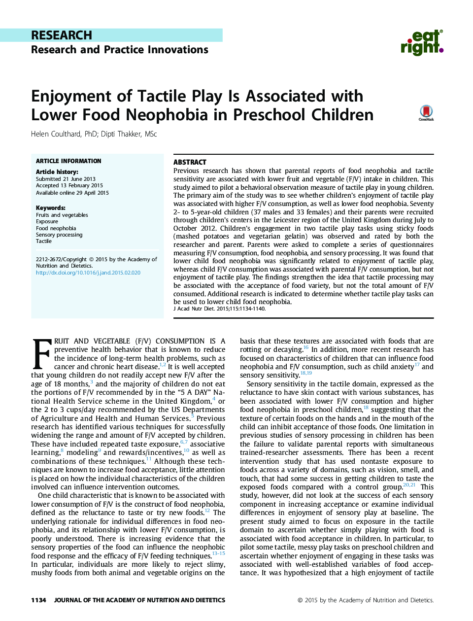 Enjoyment of Tactile Play Is Associated with Lower Food Neophobia in Preschool Children 