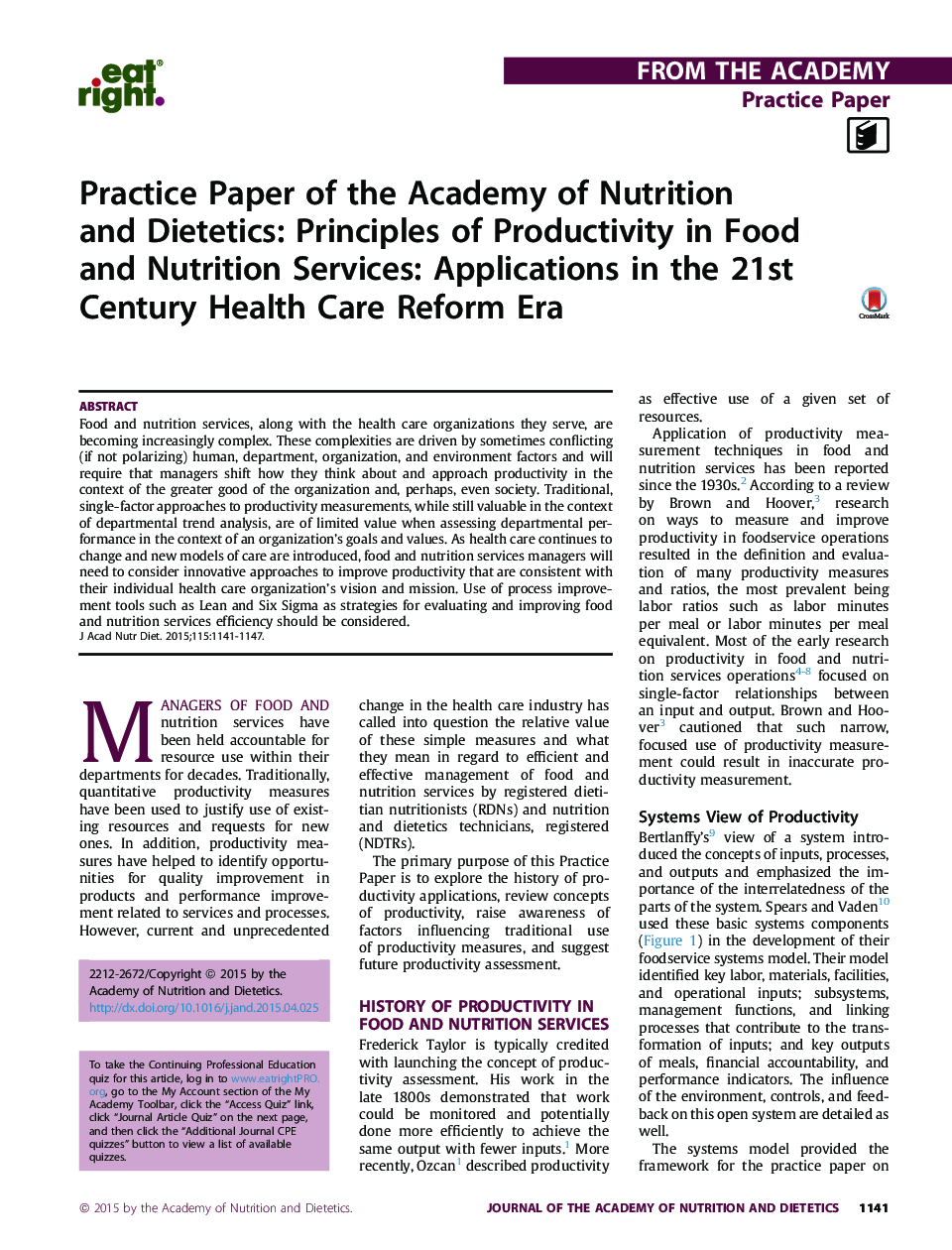 Practice Paper of the Academy of Nutrition and Dietetics: Principles of Productivity in Food and Nutrition Services: Applications in the 21st Century Health Care Reform Era 