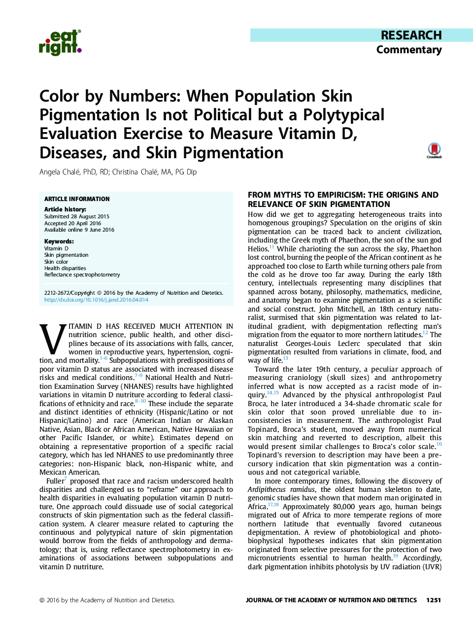 Color by Numbers: When Population Skin Pigmentation Is not Political but a Polytypical Evaluation Exercise to Measure Vitamin D, Diseases, and Skin Pigmentation