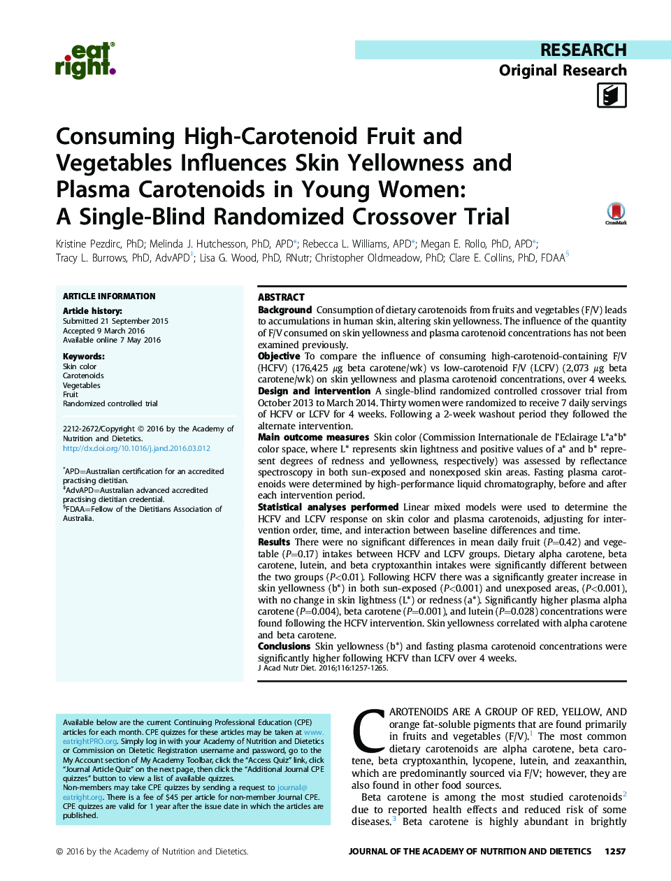 Consuming High-Carotenoid Fruit and Vegetables Influences Skin Yellowness and Plasma Carotenoids in Young Women: A Single-Blind Randomized Crossover Trial 