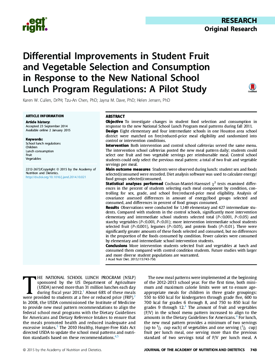 بهبود دیفرانسیلی در انتخاب و مصرف دانشجویی میوه و سبزیجات در پاسخ به مقررات برنامه ناهار مدرسه ملی جدید: یک مطالعه آزمایشی