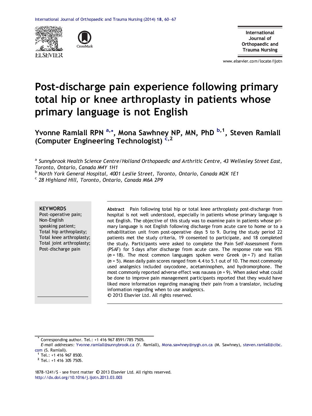 تجربه درد پس از ترخیص بدنبال آرتروپلاستی اولیه کامل لگن یا زانو در بیماران غیرانگلیسی زبان