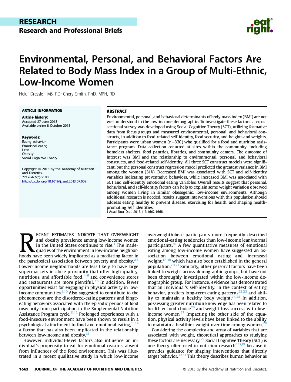 Environmental, Personal, and Behavioral Factors Are Related to Body Mass Index in a Group of Multi-Ethnic, Low-Income Women 