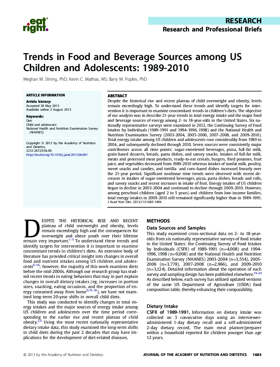 Trends in Food and Beverage Sources among US Children and Adolescents: 1989-2010 