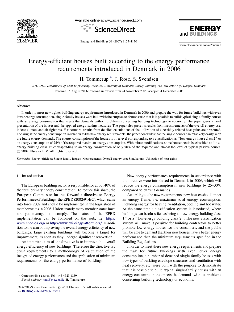 Energy-efficient houses built according to the energy performance requirements introduced in Denmark in 2006