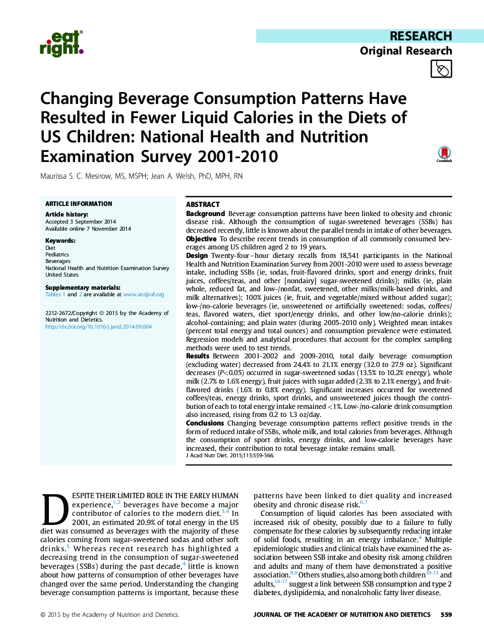 Changing Beverage Consumption Patterns Have Resulted in Fewer Liquid Calories in the Diets of US Children: National Health and Nutrition Examination Survey 2001-2010