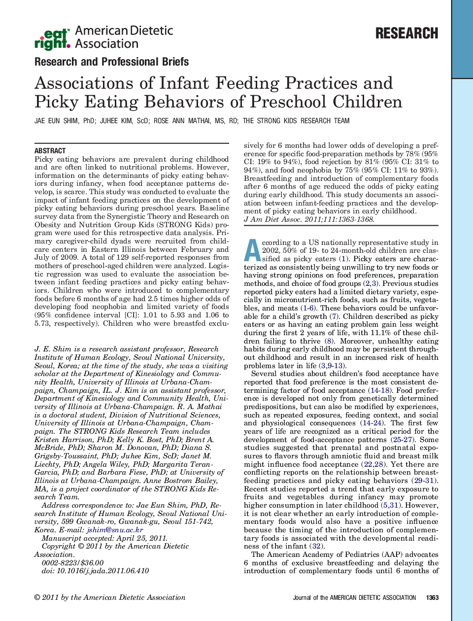 Associations of Infant Feeding Practices and Picky Eating Behaviors of Preschool Children 