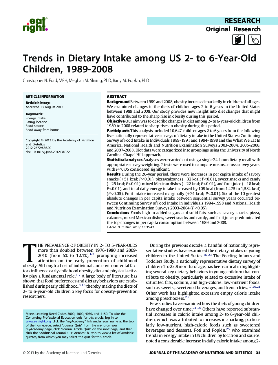 Trends in Dietary Intake among US 2- to 6-Year-Old Children, 1989-2008