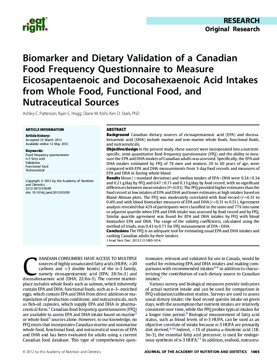 Biomarker and Dietary Validation of a Canadian Food Frequency Questionnaire to Measure Eicosapentaenoic and Docosahexaenoic Acid Intakes from Whole Food, Functional Food, and Nutraceutical Sources 