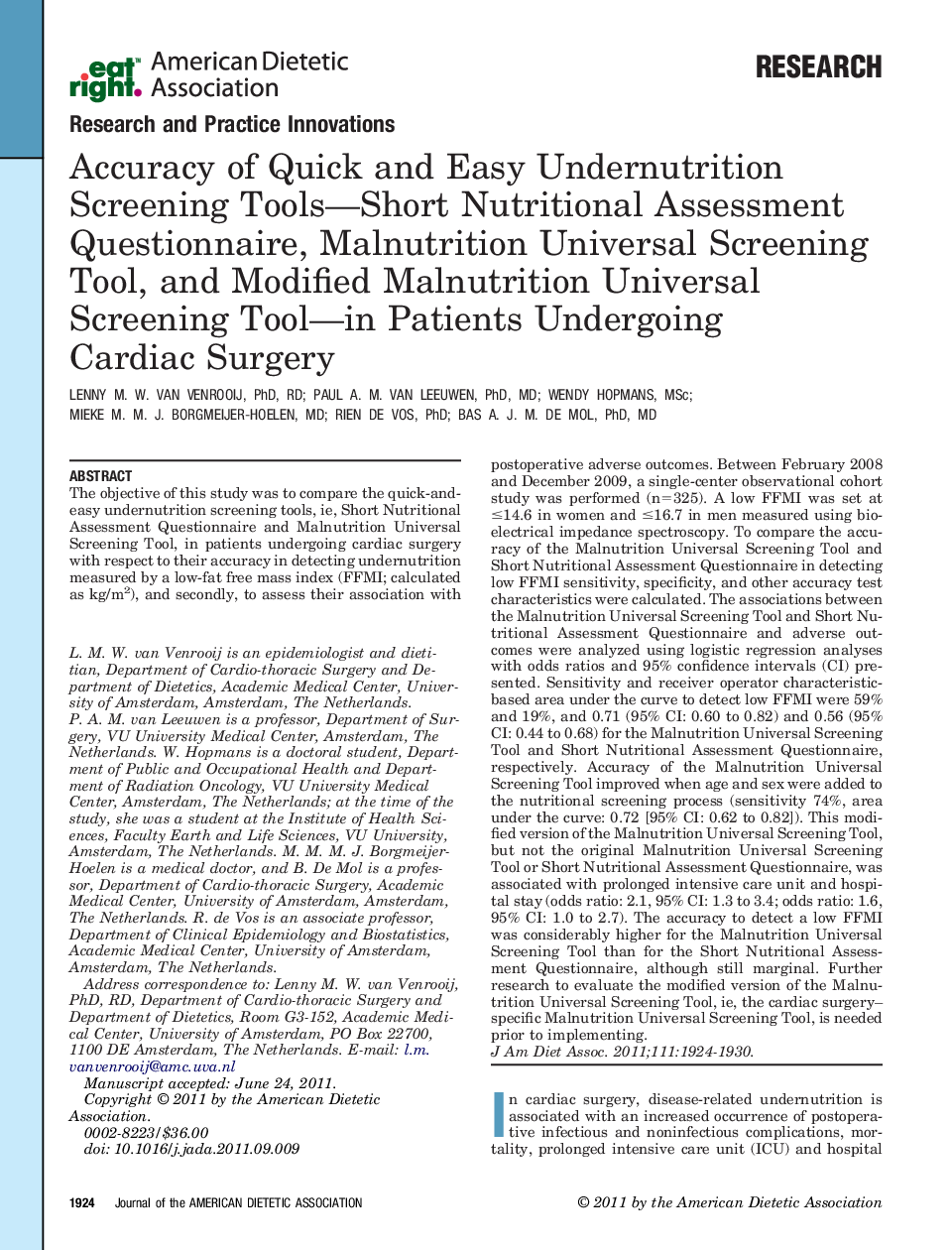 Accuracy of Quick and Easy Undernutrition Screening Tools—Short Nutritional Assessment Questionnaire, Malnutrition Universal Screening Tool, and Modified Malnutrition Universal Screening Tool—in Patients Undergoing Cardiac Surgery