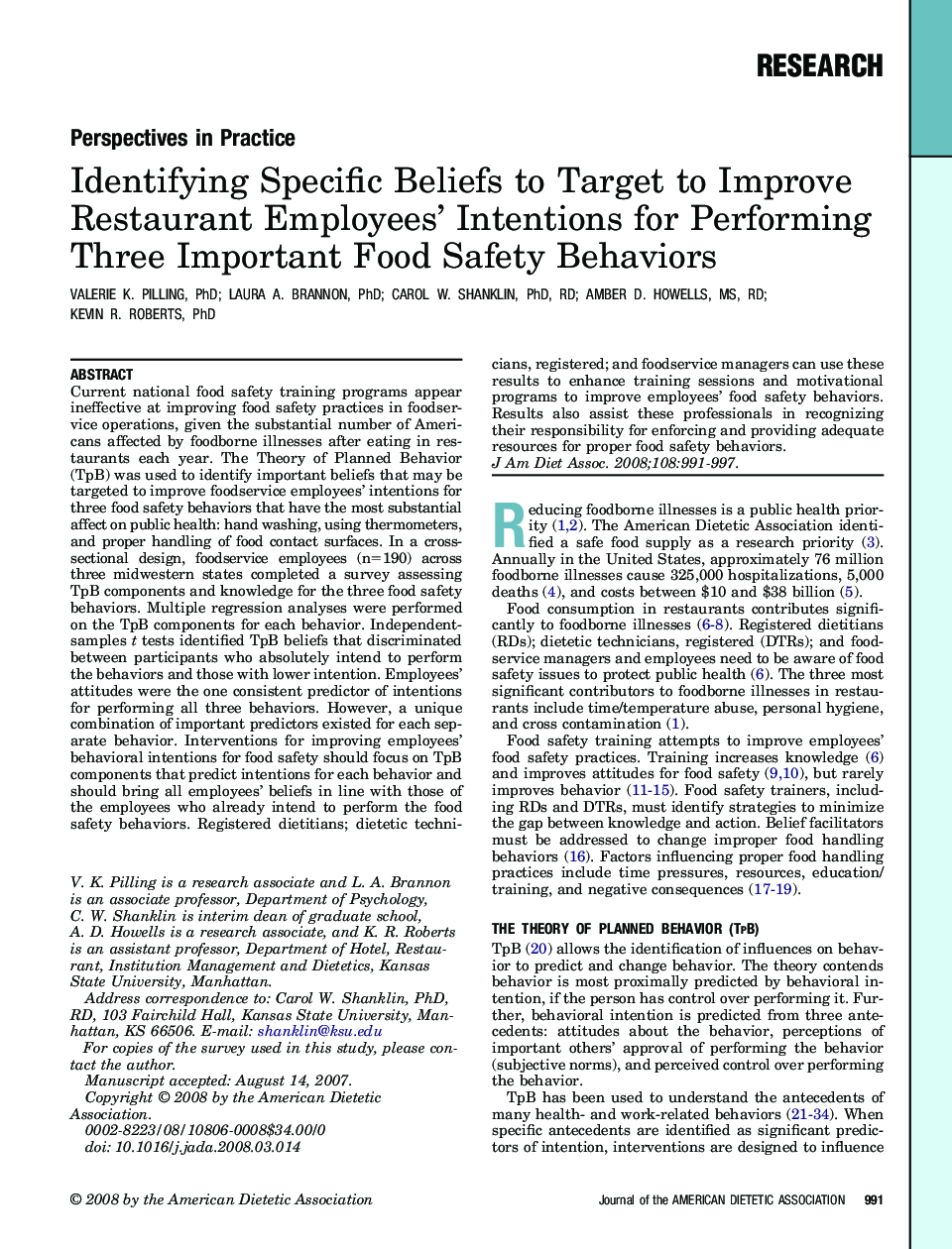 Identifying Specific Beliefs to Target to Improve Restaurant Employees' Intentions for Performing Three Important Food Safety Behaviors 