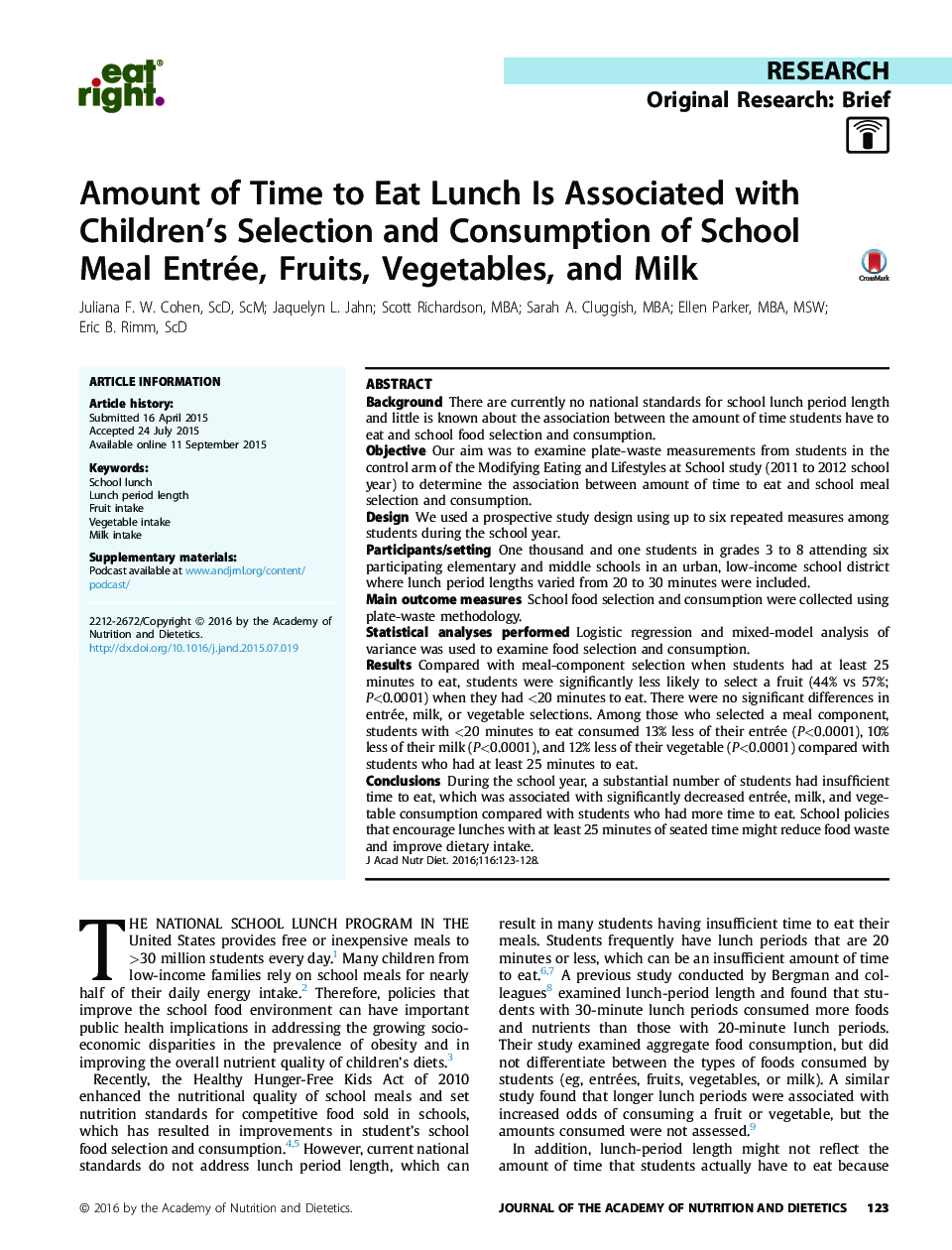 Amount of Time to Eat Lunch Is Associated with Children’s Selection and Consumption of School Meal Entrée, Fruits, Vegetables, and Milk 