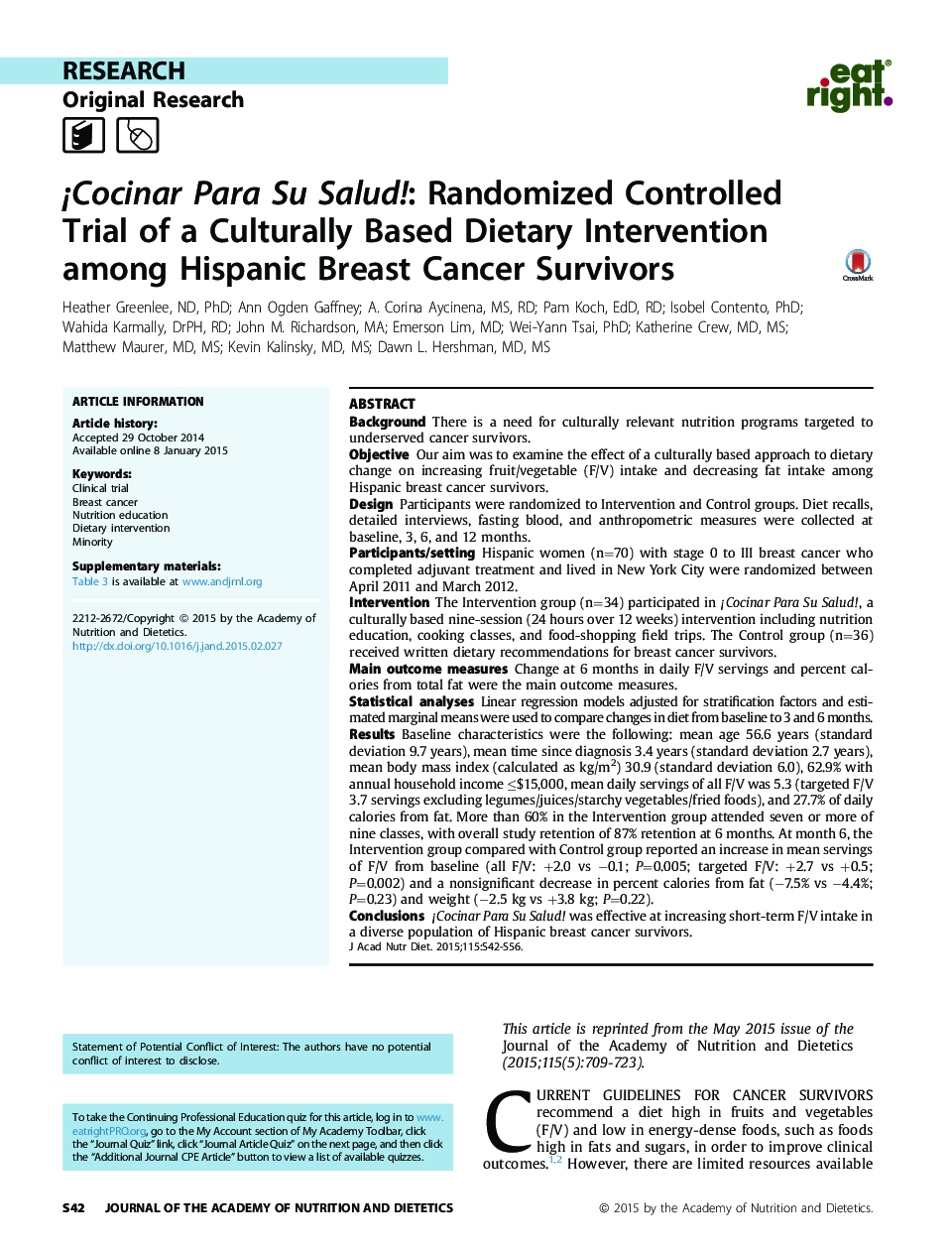 Â¡Cocinar Para Su Salud!: Randomized Controlled Trial of a Culturally Based Dietary Intervention among Hispanic Breast Cancer Survivors