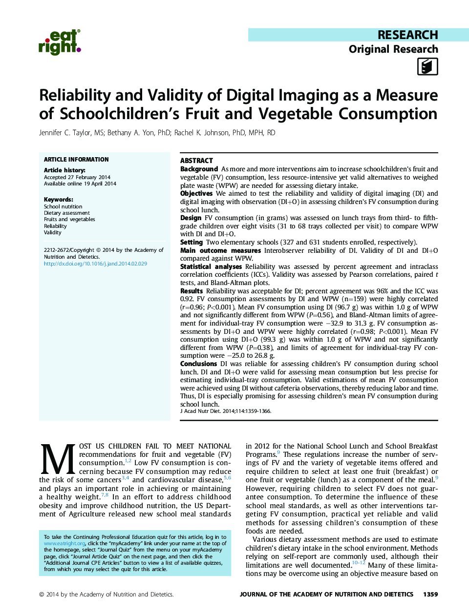 Reliability and Validity of Digital Imaging as a Measure of Schoolchildren's Fruit and Vegetable Consumption 